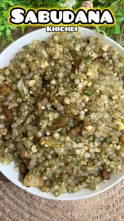 Upvas Special - Hari Sabudana Ki Khichdi recipe