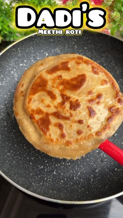 Dadi Special Meethi Roti recipe