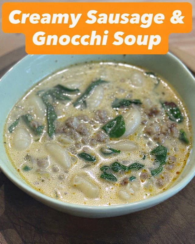 Creamy Sausage & Gnocchi Soup recipe