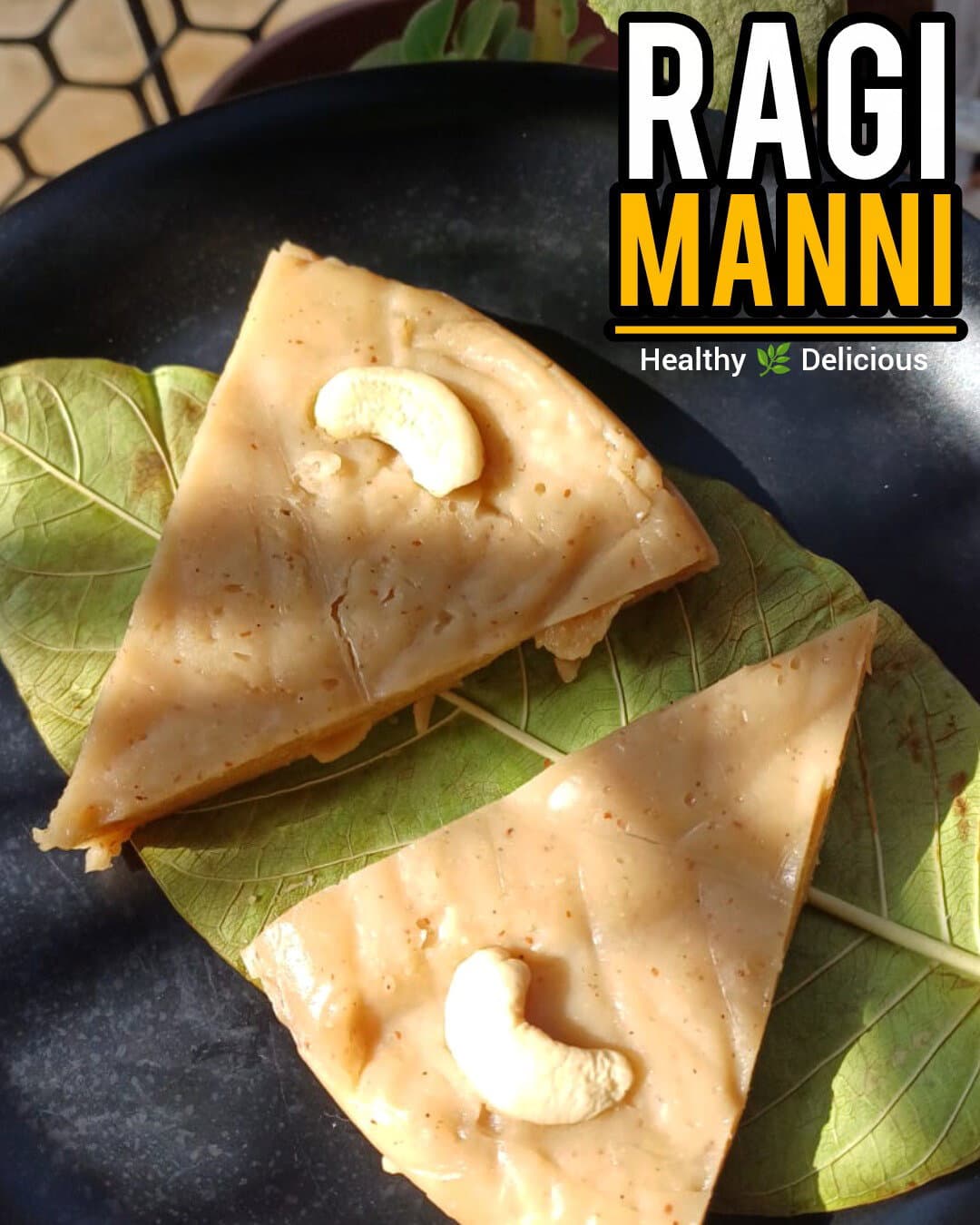 Finger Millet Dessert | Ragi Manni recipe