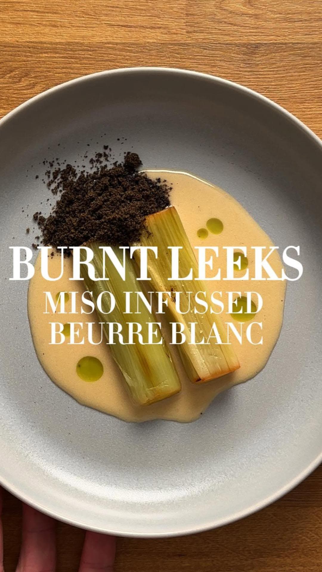 Burnt Leeks with Miso Beurre Blanc recipe