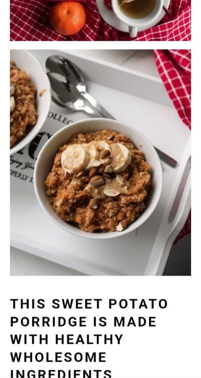 Sweet Potato Porridge recipe