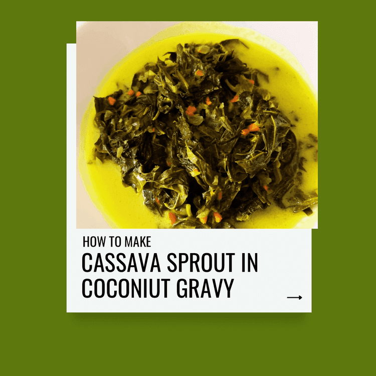 Cassava Sprout Leaves in Spicy Coconut Gravy recipe