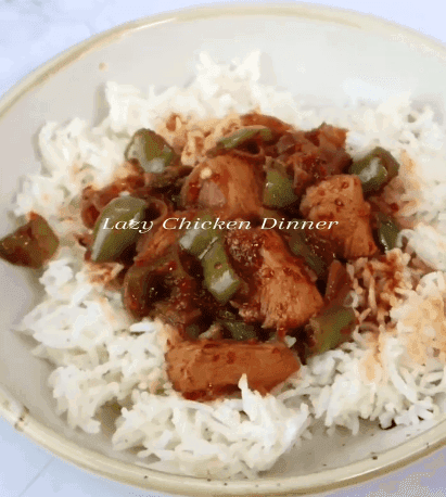 Lazy Chicken Dinner recipe