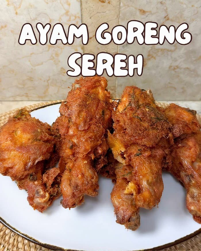 Ayam Goreng Sereh (Lemongrass Fried Chicken) recipe
