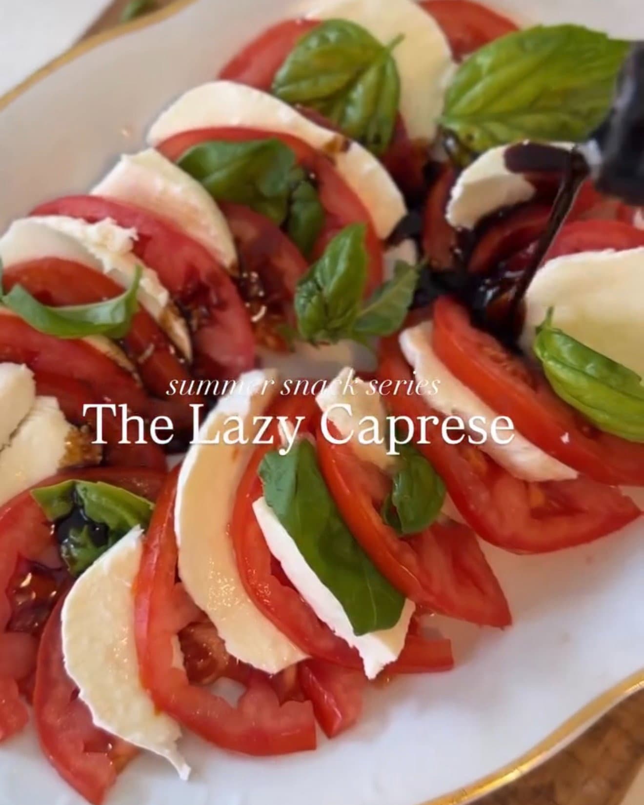 Lazy Caprese Salad recipe