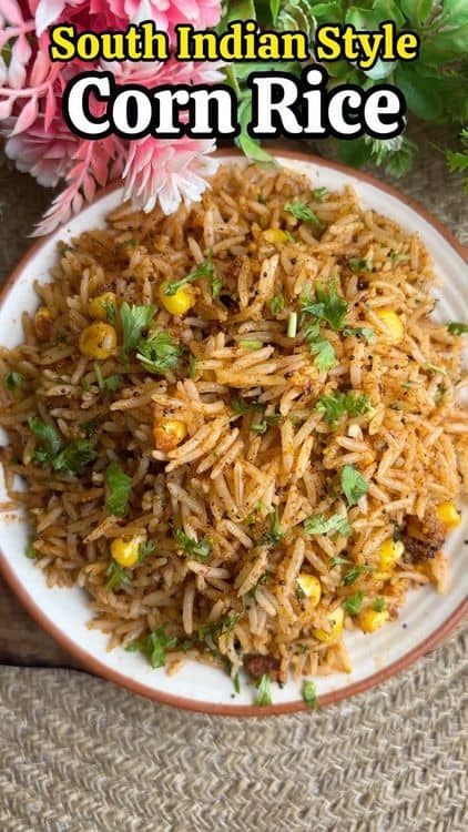 South Indian Style Corn Rice recipe