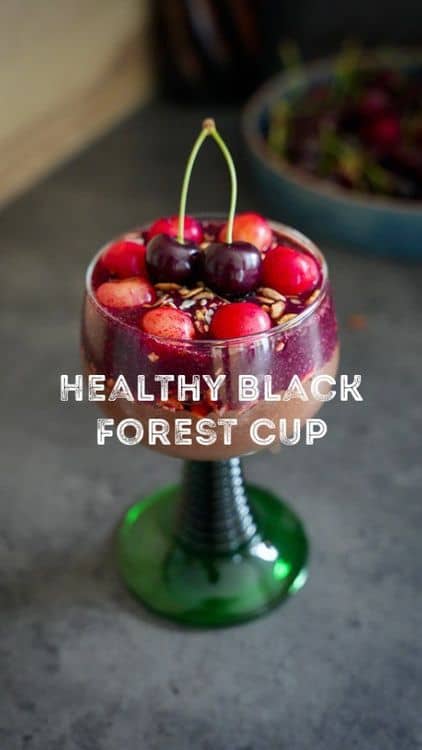 Healthy Black Forest Cup recipe